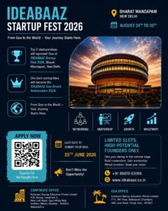 Ideabaaz Startup Goa Day 2026 की शुरुआत: गोवा के इनोवेटर्स के लिए राष्ट्रीय और अंतर्राष्ट्रीय सफलता का एक ज़रिया